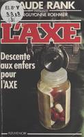 Descente aux enfers pour l'Axe