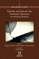 Families and end-of-life treatment decisions : international perspective, an international perspective