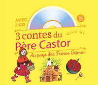 3 contes du Père Castor, Au pays des frères grimm