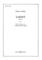 Ladybird, Katalinka. 2054. treble choir (SSA) a cappella. Partition de chœur.