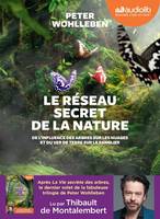 Le réseau secret de la nature, De l'influence des arbres sur les nuages et du ver de terre sur le sanglier