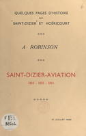 Quelques pages d'histoire sur Saint-Dizier et Hoéricourt : Saint-Dizier-aviation, 1912-1913-1914