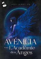 Avénicia, L'Académie des Anges