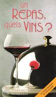 Un repas quels vins