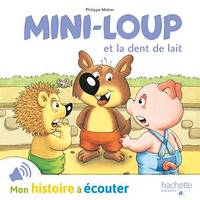 Mini-Loup et la dent de lait