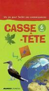 CASSE-TETE CASSE TETE 06 ANS