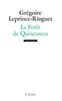 La Forêt de Quinconces