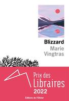 Littérature francaise (L'Olivier) Blizzard