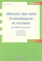 Histoire des faits économiques et sociaux de 1945 à nos jours, de 1945 à nos jours