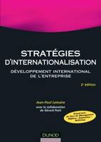 Stratégies d'internationalisation - 2ème édition, développement international de l'entreprise