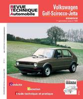 Volkswagen Golf-Scirocco-Jetta - essence, 1re génération jusqu'à 1984, 1re génération jusqu'à 1984, tous moteurs essence