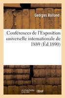 Conférences de l'Exposition universelle internationale de 1889. La colonisation française au Sahara