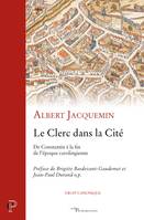 Le Clerc dans la cité