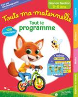 Toute Ma Maternelle- Tout le programme - Grande section