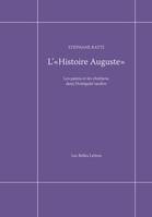 L'« Histoire auguste », Les païens et les chrétiens dans l'Antiquité tardive