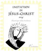 Imitation de Jésus-Christ (abrégé)