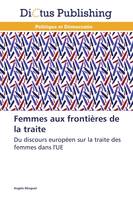 Femmes aux frontières de la traite
