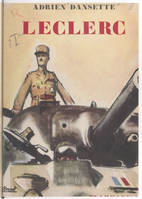 Leclerc, Illustré de 7 cartes et de 28 gravures hors-texte