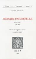 Histoire universelle, Tome VIII, 1588-1593