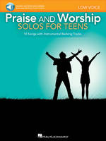 Praise and Worship Solos for Teens, Low Voice Includes Online Audio Backing Tracks