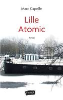 Lille atomic, Roman