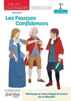 Lire les classiques - Français 1re - Oeuvre Les Fausses confidences