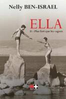 Ella, 2 - Plus fort que les vagues