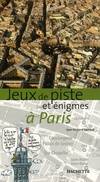 Jeux de piste et énigmes à Paris