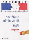 Secrétaire administratif / SASU : Catégorie B, catégorie B