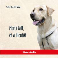 Merci Will et à bientôt - CD