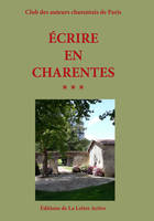 Écrire en Charentes, 3, Ecrire en Charentes