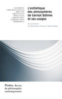 L'esthétique des atmosphères de Gernot Böhme et ses usages