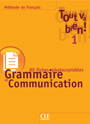 Tout va bien 1 grammaire et communication 116 fiches photocopiables, Fiches