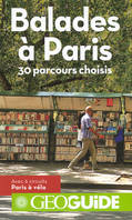 Balades à Paris, 30 parcours choisis