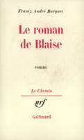 Le roman de Blaise