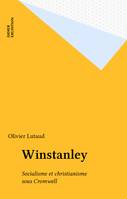 Winstanley, Socialisme et christianisme sous Cromwell