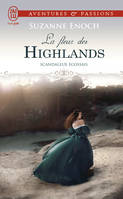 Scandaleux Écossais, 3, La fleur des Highlands