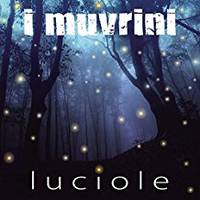 Luciole - I Muvrini