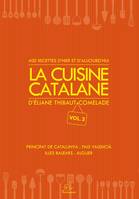 2, La cuisine catalane, 400 recettes d'hier et d'aujourd'hui