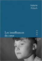 Les insuffisances du coeur