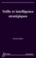 Veille et intelligence stratégiques