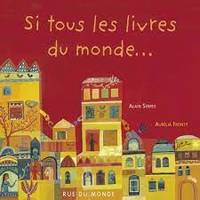 Si tous les livres du monde…