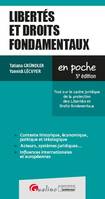 Libertés et droits fondamentaux, Tout sur le cadre juridique de la protection des Libertés et Droits fondamentaux