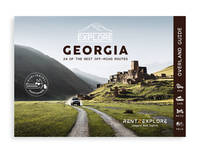 Explore Georgia - 24 of the best off-road routes - 4x4, van, bike and cycle, Georgia Travel Guide Book - Caucasus