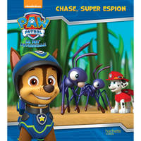 La Pat'Patrouille - Chase, super espion (broché)