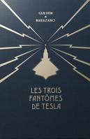 Coffret Les Trois fantômes de Tesla Tome 1 - 2 - 3