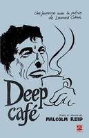 Deep Café