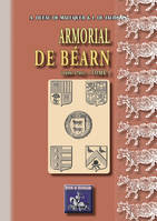 Armorial de Béarn (1696-1701) Tome Ier