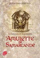 1, La trilogie de Bartiméus - Tome 1 - L'amulette de Samarcande