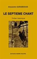 Le septième chant - thriller historique